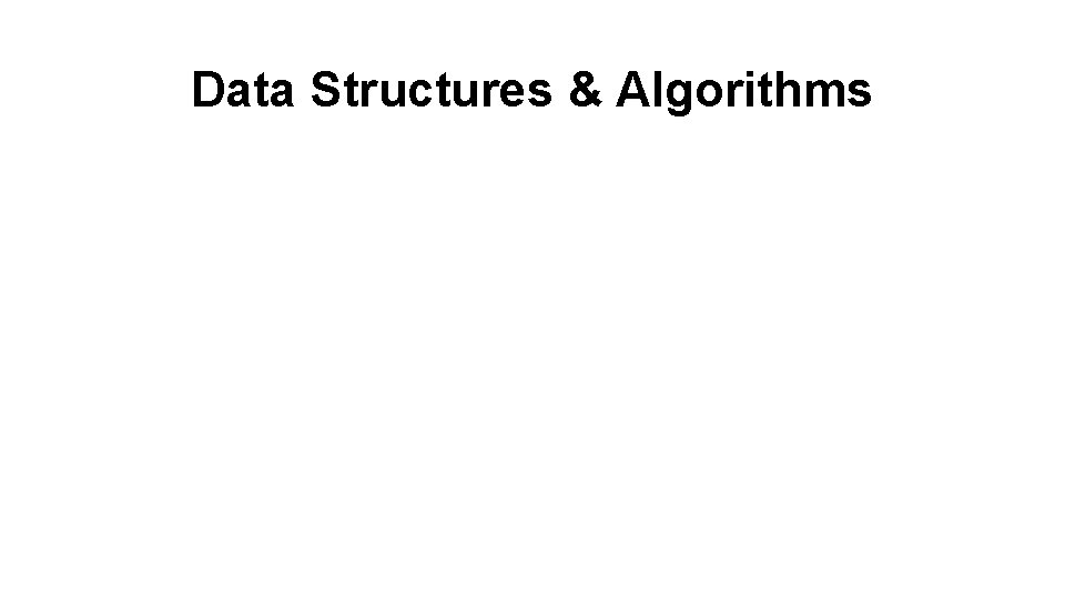 Data Structures & Algorithms 