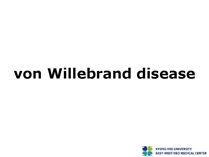 von Willebrand disease 