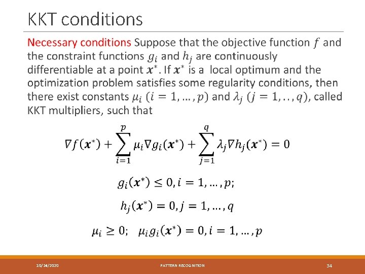 KKT conditions 10/24/2020 PATTERN RECOGNITION 34 