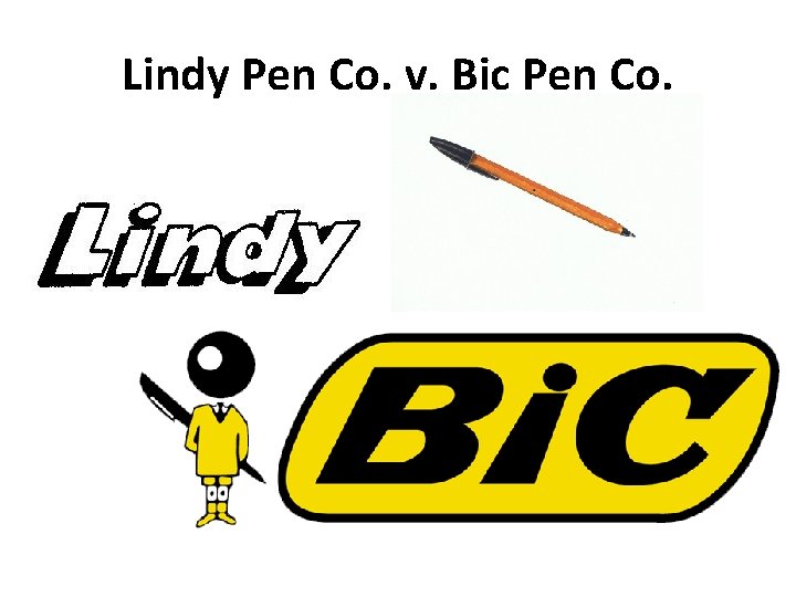 Lindy Pen Co. v. Bic Pen Co. 