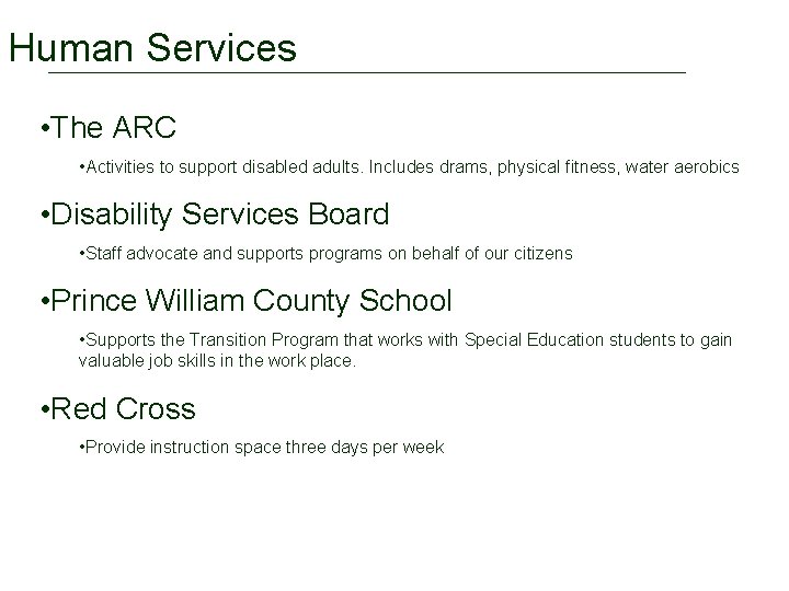 Human Services • The ARC • Activities to support disabled adults. Includes drams, physical