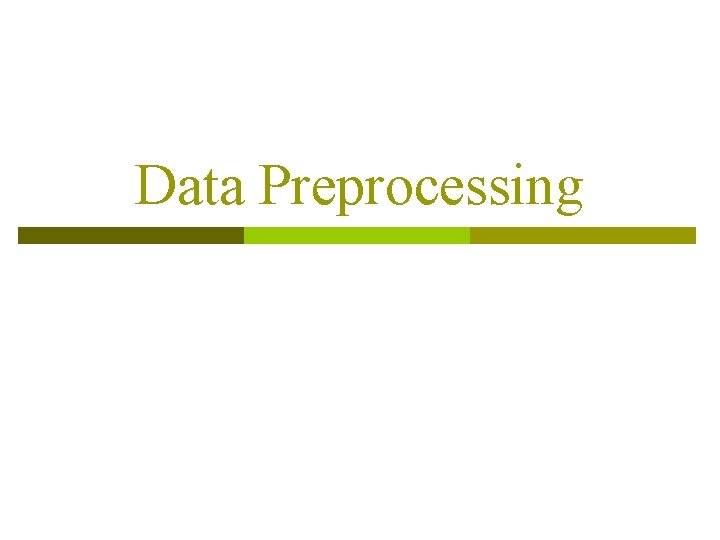 Data Preprocessing 