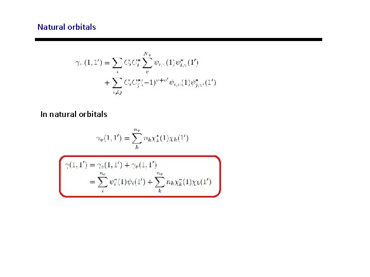 Natural orbitals In natural orbitals 