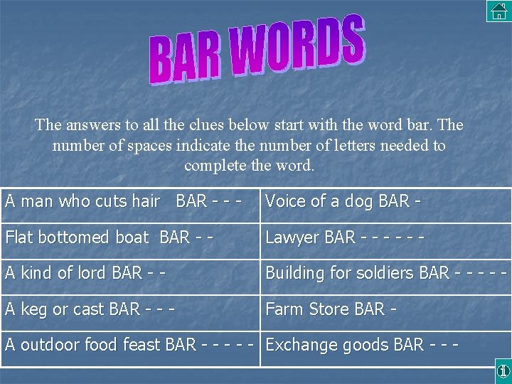 The answers to all the clues below start with the word bar. The number