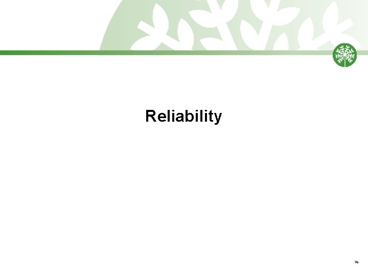 Reliability 16 