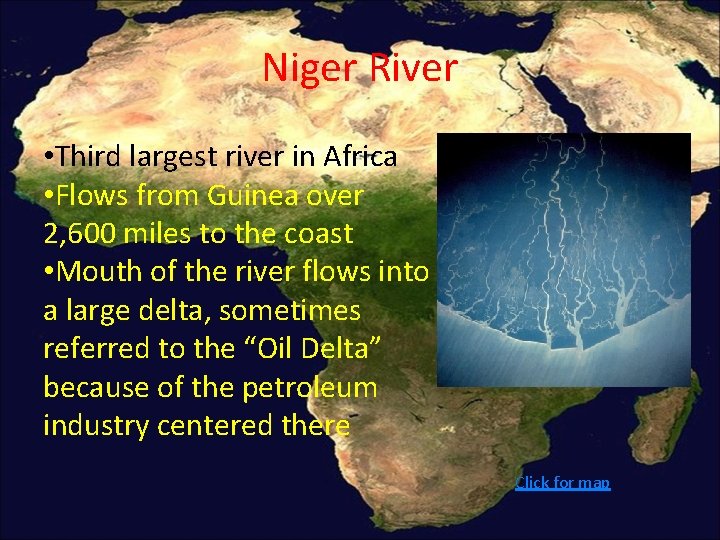 Niger River • Third largest river in Africa • Flows from Guinea over 2, Niger River • Third largest river in Africa • Flows from Guinea over 2,