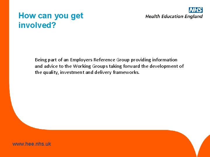 How can you get involved? Being part of an Employers Reference Group providing information
