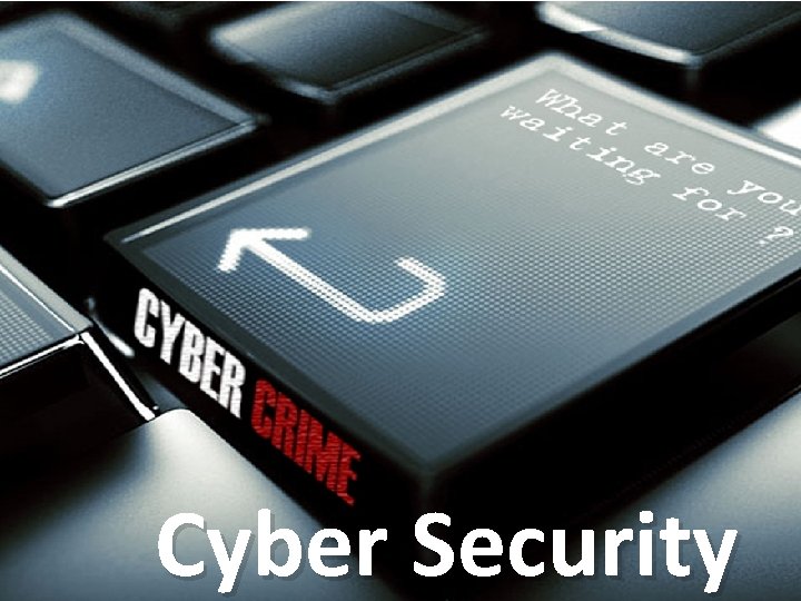 Cyber Security 