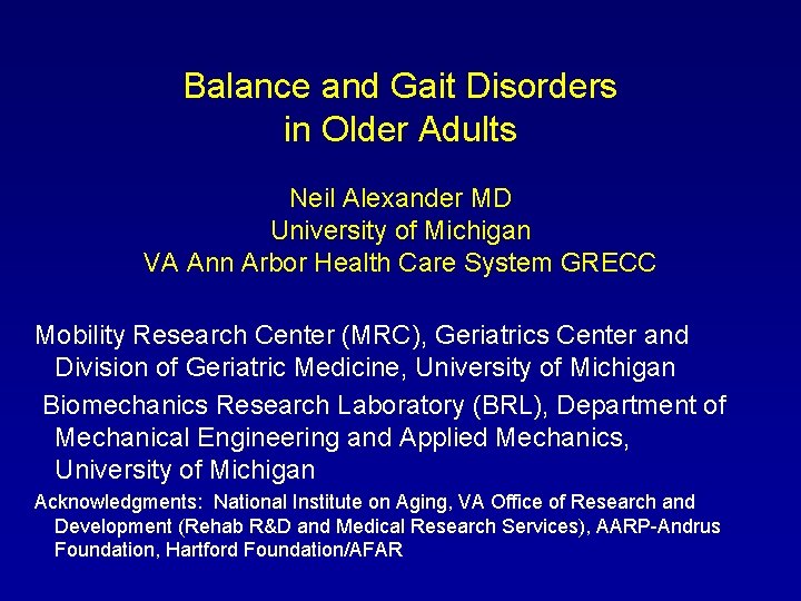 Balance and Gait Disorders in Older Adults Neil