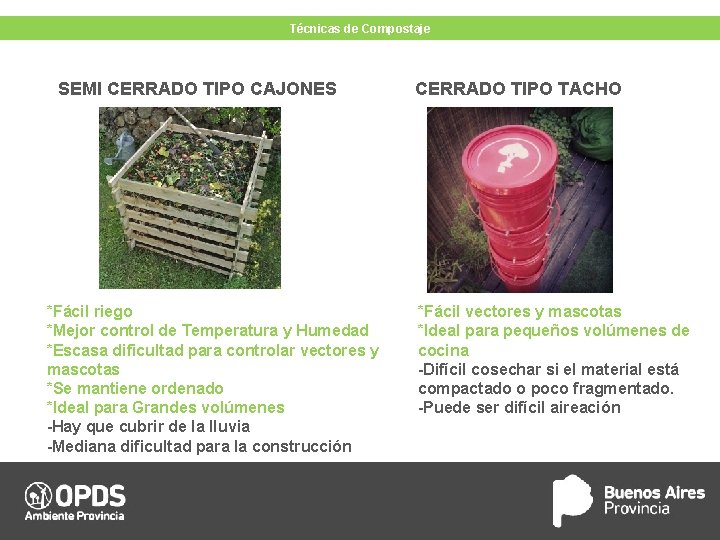 Técnicas de Compostaje SEMI CERRADO TIPO CAJONES *Fácil riego *Mejor control de Temperatura y