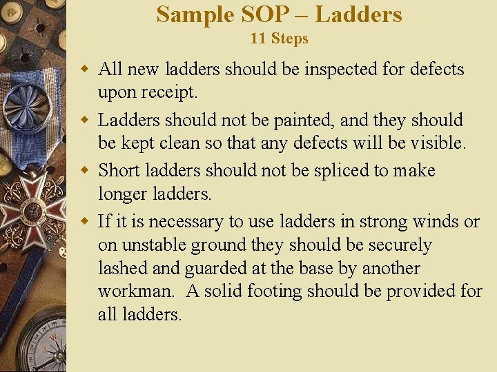 Sample SOP – Ladders 11 Steps w All new ladders should be inspected for Sample SOP – Ladders 11 Steps w All new ladders should be inspected for