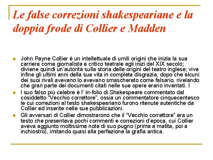 Le false correzioni shakespeariane e la doppia frode di Collier e Madden n John