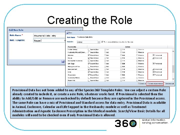 Creating the Role Provisional Data has not been added to any of the Species