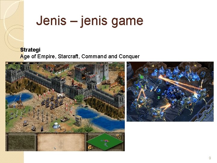 Jenis – jenis game Strategi Age of Empire, Starcraft, Command Conquer 9 