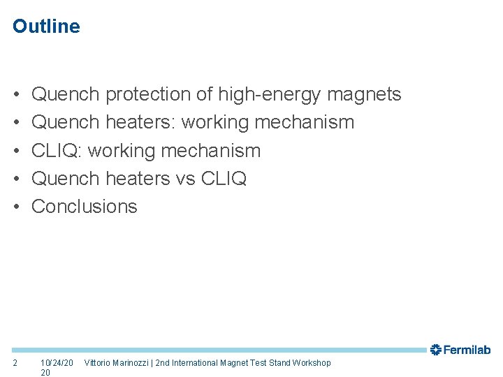 Outline • • • 2 Quench protection of high-energy magnets Quench heaters: working mechanism