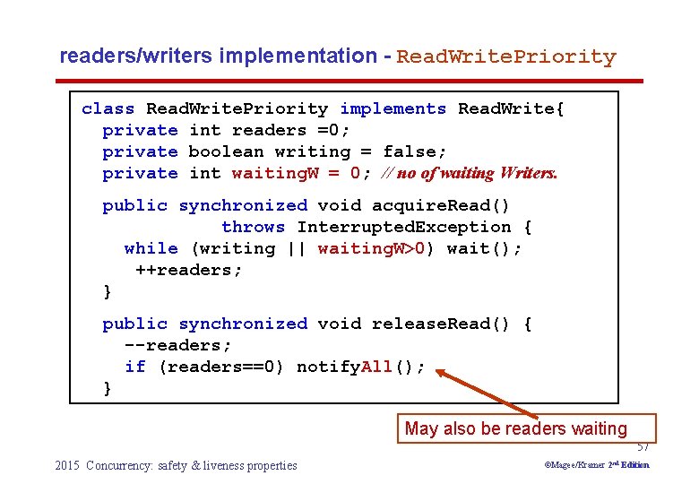 readers/writers implementation - Read. Write. Priority class Read. Write. Priority implements Read. Write{ private