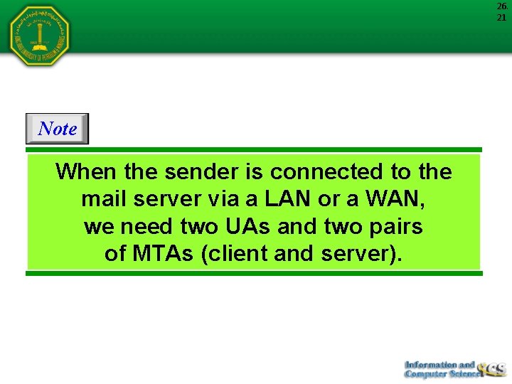 26. 21 Note When the sender is connected to the mail server via a