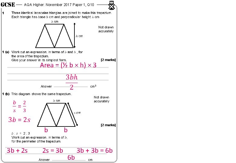 AQA Higher: November 2017 Paper 1, Q 10 1 Not drawn accurately 1 (a)