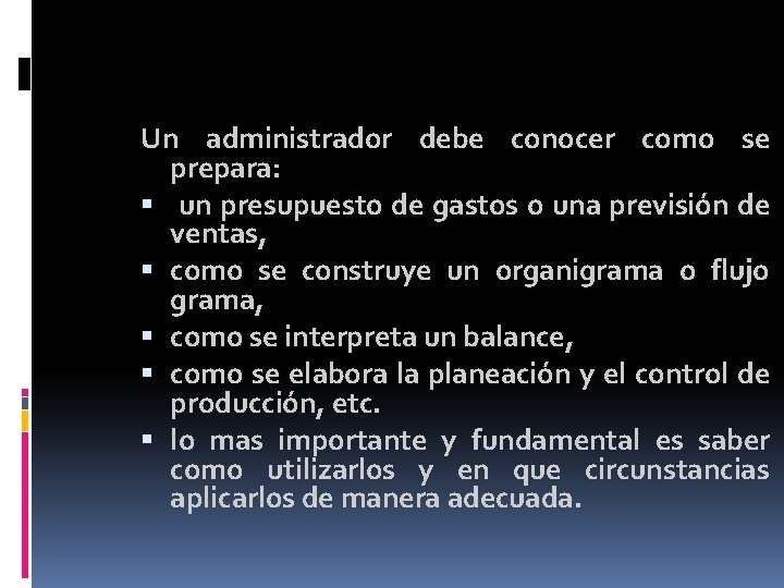 Un administrador debe conocer como se prepara: un presupuesto de gastos o una previsión Un administrador debe conocer como se prepara: un presupuesto de gastos o una previsión