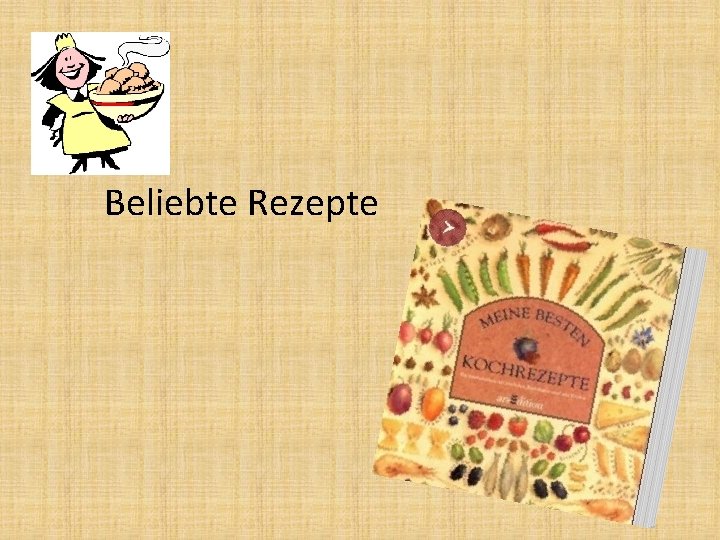 Beliebte Rezepte 