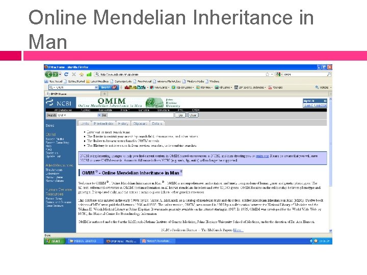 Online Mendelian Inheritance in Man 