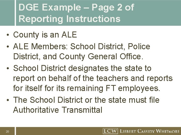 DGE Example – Page 2 of Reporting Instructions • County is an ALE •