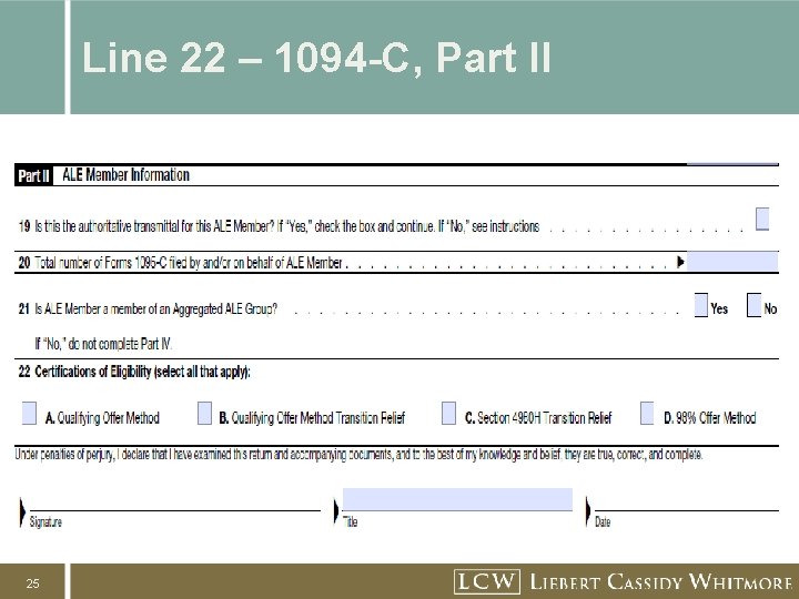 Line 22 – 1094 -C, Part II 25 