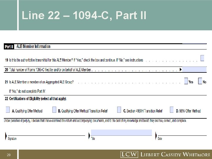 Line 22 – 1094 -C, Part II 29 