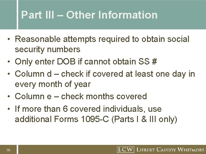 Part III – Other Information • Reasonable attempts required to obtain social security numbers