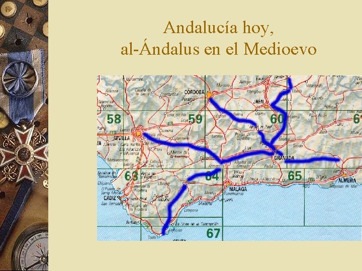 Andalucía hoy, al-Ándalus en el Medioevo 