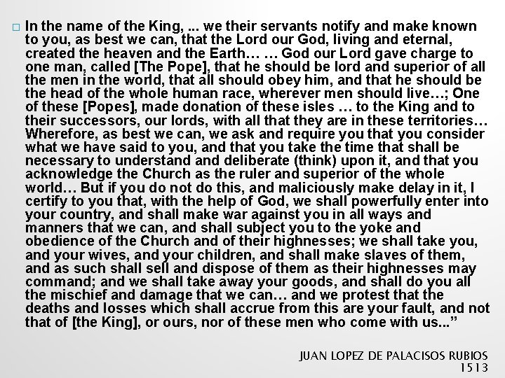 � In the name of the King, . . . we their servants notify � In the name of the King, . . . we their servants notify