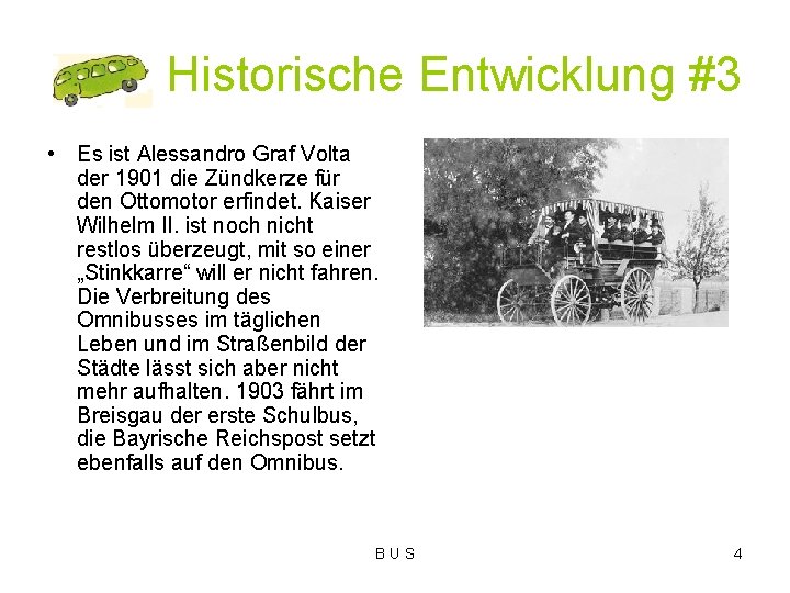 Historische Entwicklung #3 • Es ist Alessandro Graf Volta der 1901 die Zündkerze für