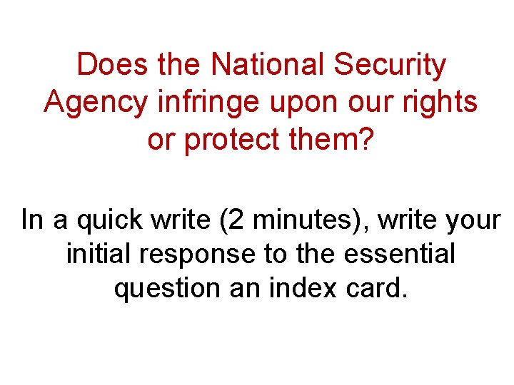 Does the National Security Agency infringe upon our rights or protect them? In a