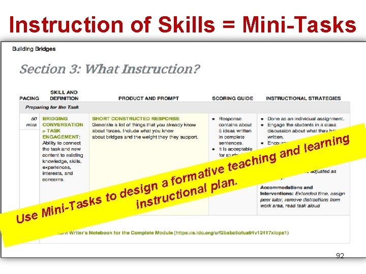 Instruction of Skills = Mini-Tasks g in n r a e dl n a