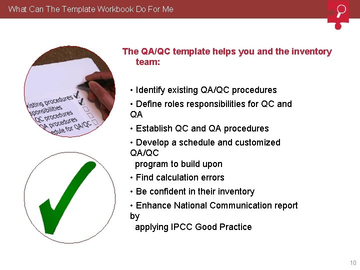 What Can The Template Workbook Do For Me The QA/QC template helps you and