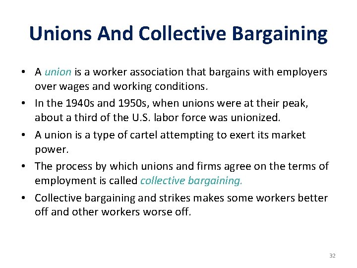 Unions And Collective Bargaining • A union is a worker association that bargains with Unions And Collective Bargaining • A union is a worker association that bargains with