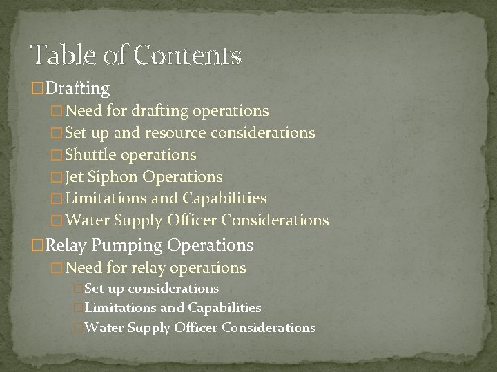 Table of Contents �Drafting � Need for drafting operations � Set up and resource Table of Contents �Drafting � Need for drafting operations � Set up and resource
