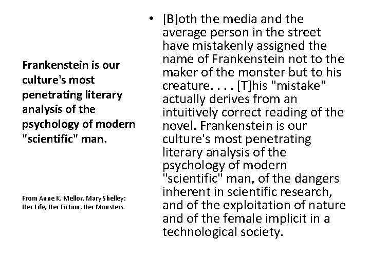  • [B]oth the media and the average person in the street have mistakenly