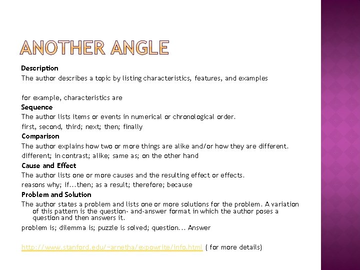 Description The author describes a topic by listing characteristics, features, and examples for example, Description The author describes a topic by listing characteristics, features, and examples for example,