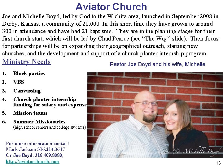 Aviator Church Joe and Michelle Boyd, led by God to the Wichita area, launched