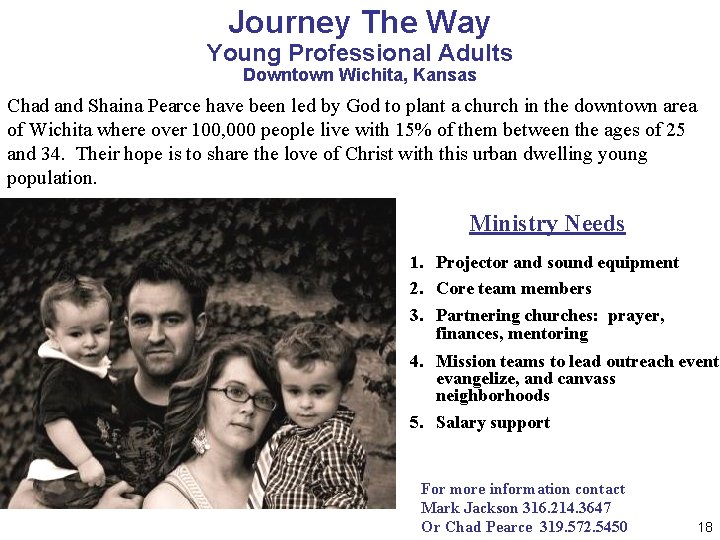 Journey The Way Young Professional Adults Downtown Wichita, Kansas Chad and Shaina Pearce have