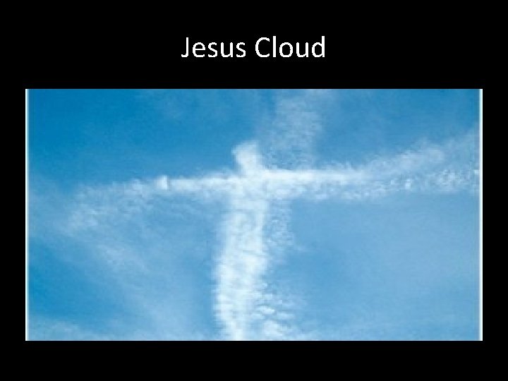 Jesus Cloud 