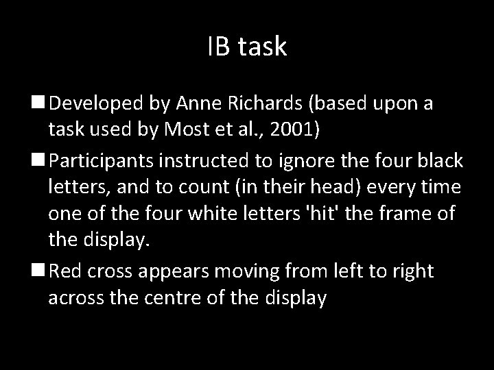 IB task n Developed by Anne Richards (based upon a task used by Most