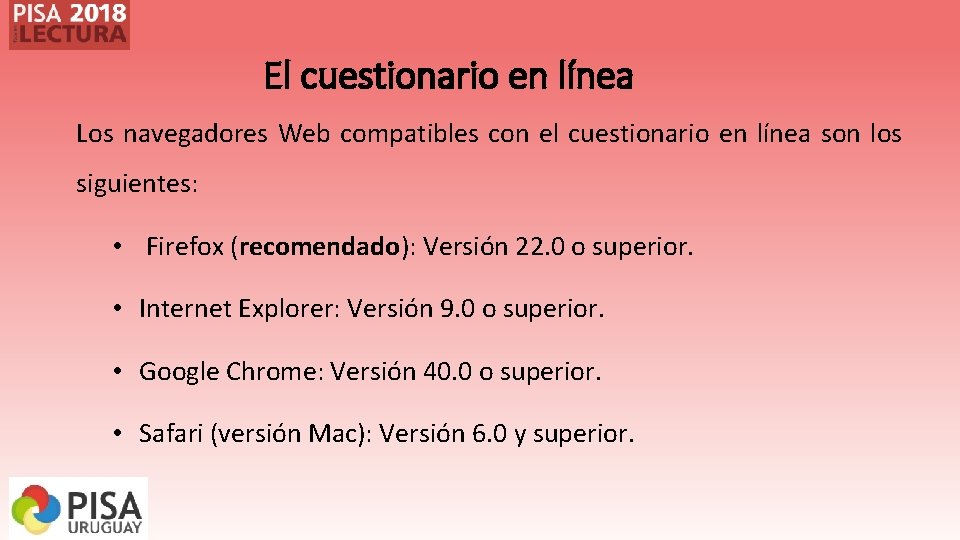 El cuestionario en línea Los navegadores Web compatibles con el cuestionario en línea son El cuestionario en línea Los navegadores Web compatibles con el cuestionario en línea son