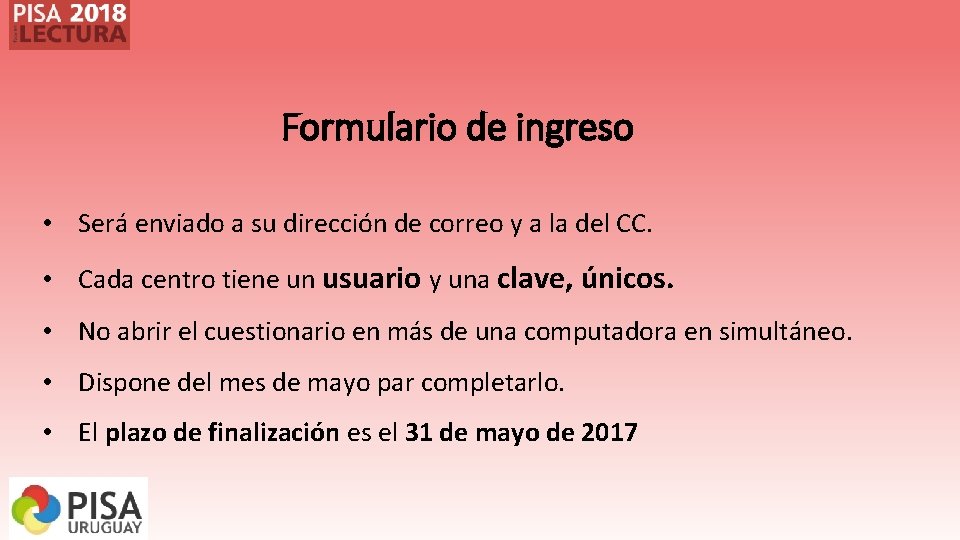 Formulario de ingreso • Será enviado a su dirección de correo y a la Formulario de ingreso • Será enviado a su dirección de correo y a la