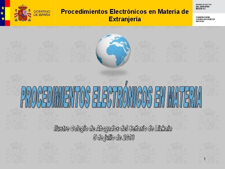 Procedimientos Electrónicos en Materia de Extranjería 1 