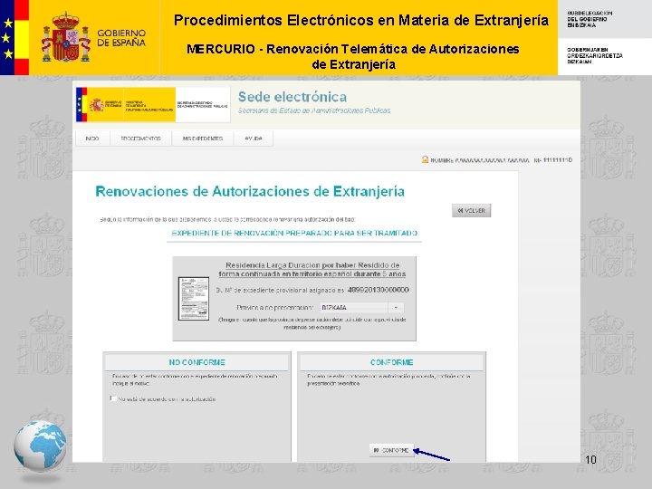 Procedimientos Electrónicos en Materia de Extranjería MERCURIO - Renovación Telemática de Autorizaciones de Extranjería