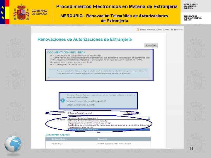 Procedimientos Electrónicos en Materia de Extranjería MERCURIO - Renovación Telemática de Autorizaciones de Extranjería