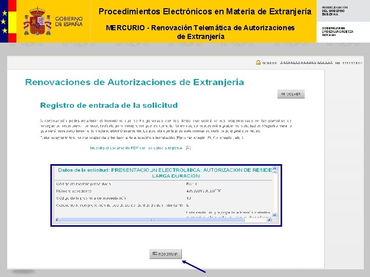 Procedimientos Electrónicos en Materia de Extranjería MERCURIO - Renovación Telemática de Autorizaciones de Extranjería