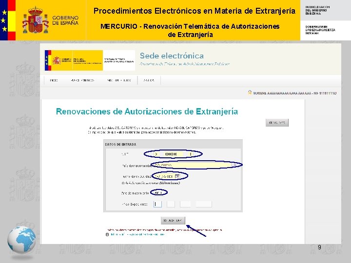 Procedimientos Electrónicos en Materia de Extranjería MERCURIO - Renovación Telemática de Autorizaciones de Extranjería